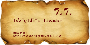 Téglás Tivadar névjegykártya